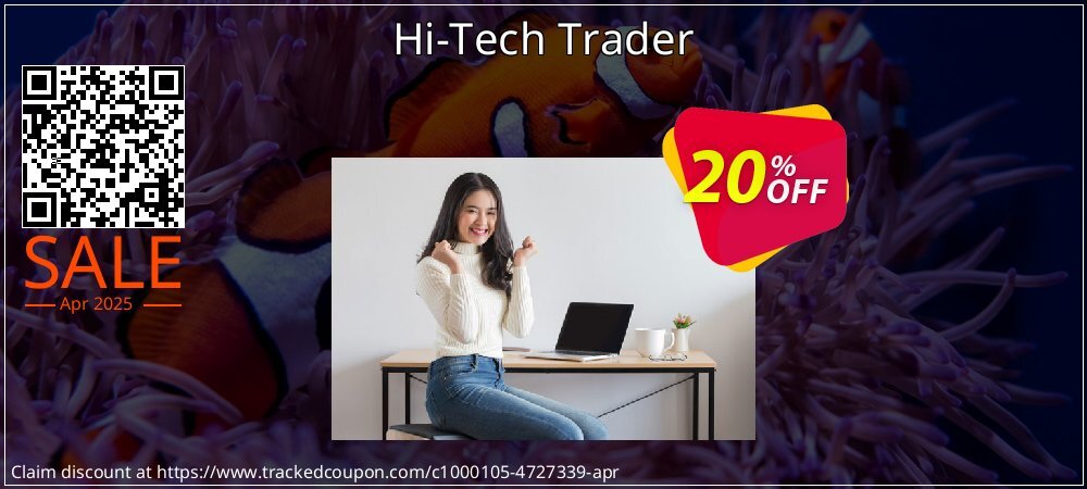 Hi-Tech Trader coupon on National Smile Day sales