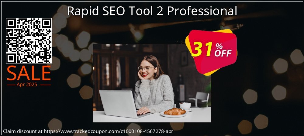 Rapid SEO Tool 2 Professional coupon on Easter Day super sale