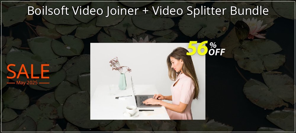 Boilsoft Video Joiner + Video Splitter Bundle coupon on Easter Day promotions