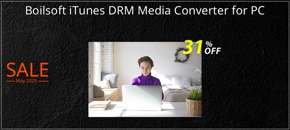 Boilsoft iTunes DRM Media Converter for PC coupon on National Walking Day promotions