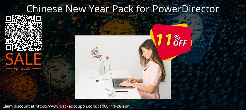 Chinese New Year Pack for PowerDirector coupon on National Pizza Party Day promotions