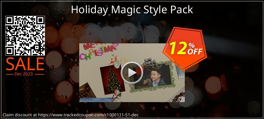 Holiday Magic Style Pack coupon on National Loyalty Day offering discount