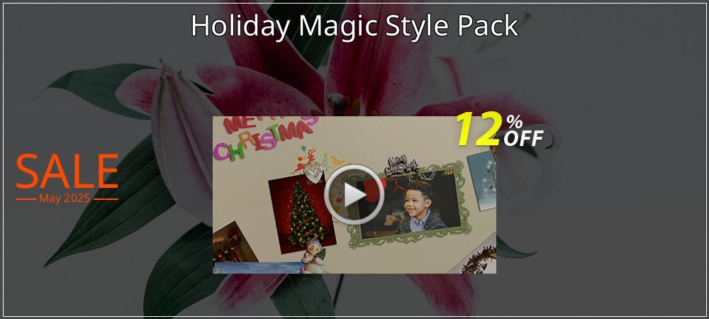 Holiday Magic Style Pack coupon on Hug Holiday offering sales