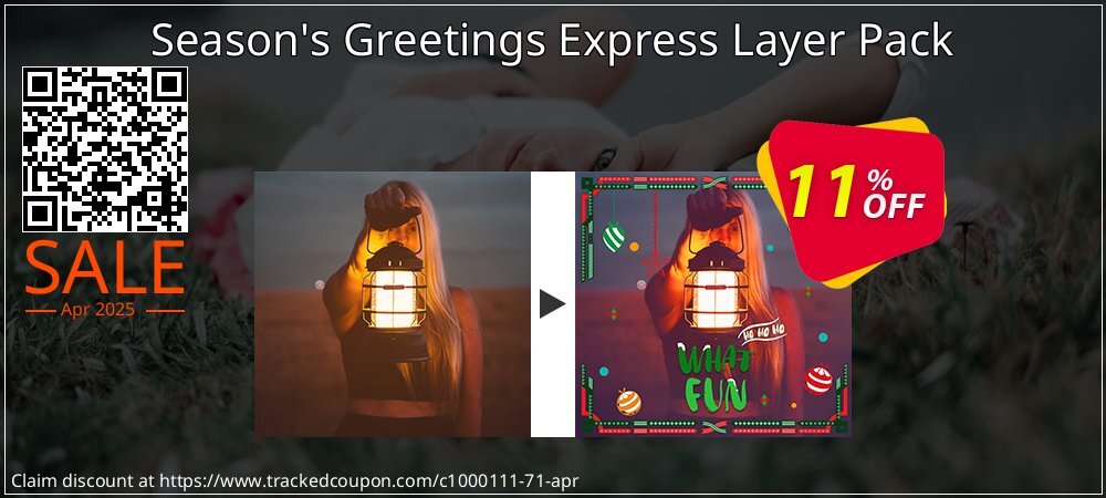 Season's Greetings Express Layer Pack coupon on World Party Day offering sales