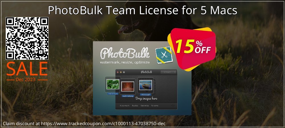 PhotoBulk Team License for 5 Macs coupon on Mother Day discounts