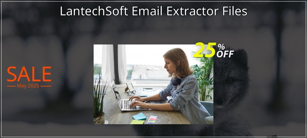 LantechSoft Email Extractor Files coupon on April Fools' Day discount