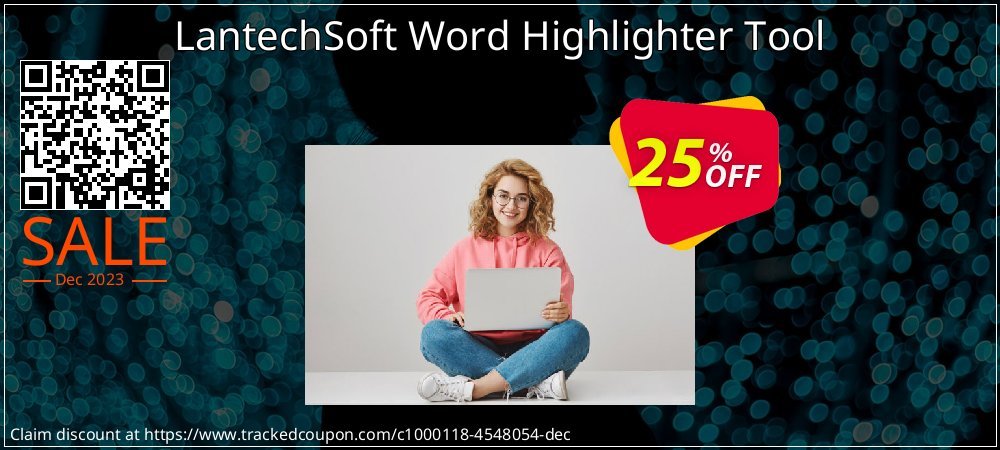 LantechSoft Word Highlighter Tool coupon on Tell a Lie Day discounts