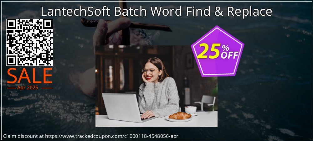 LantechSoft Batch Word Find & Replace coupon on World Party Day sales