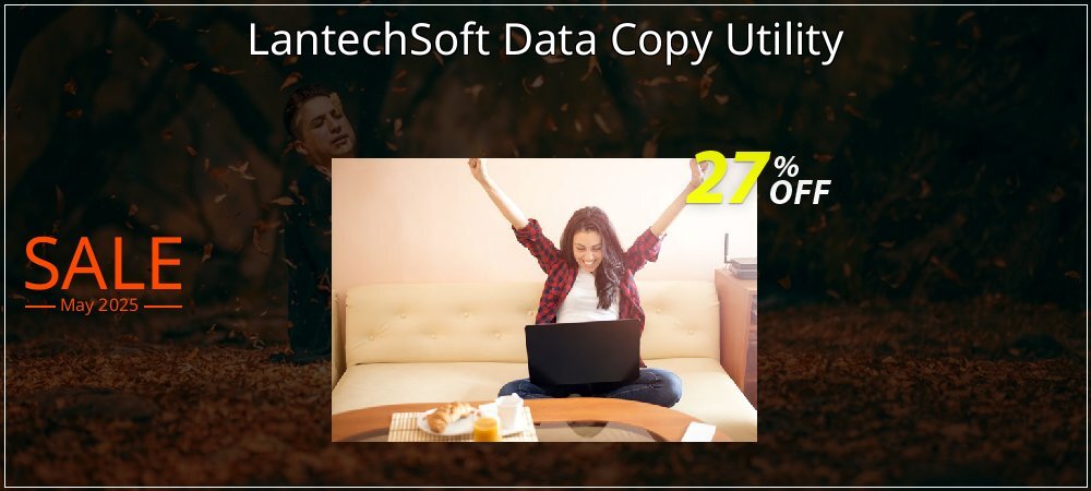 LantechSoft Data Copy Utility coupon on World Party Day discount