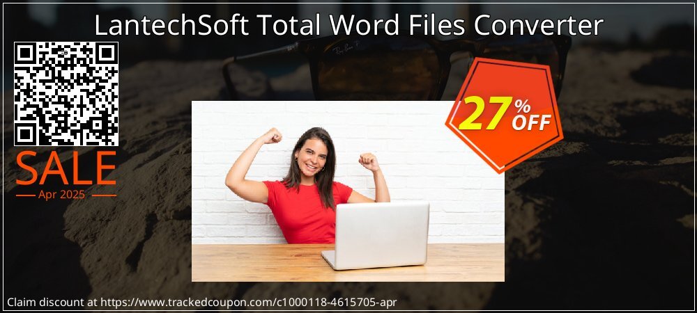 LantechSoft Total Word Files Converter coupon on World Backup Day offering discount