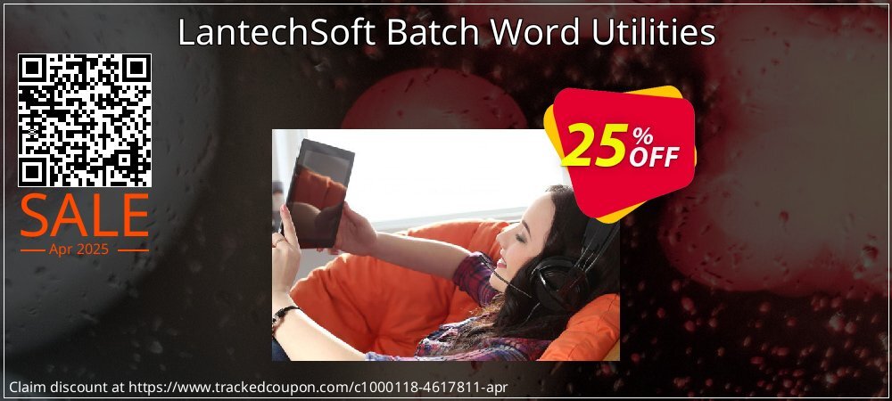 LantechSoft Batch Word Utilities coupon on World Party Day offering sales