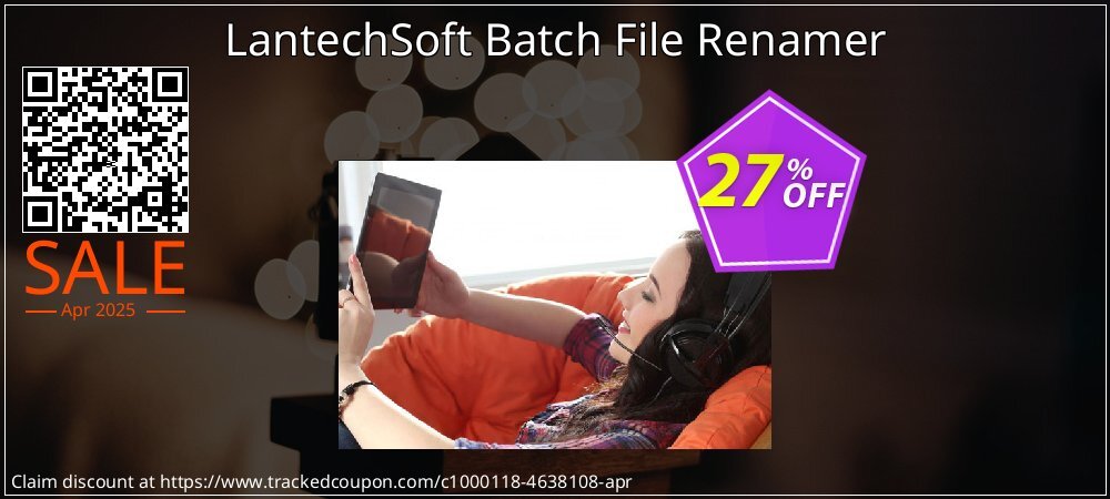 LantechSoft Batch File Renamer coupon on Constitution Memorial Day promotions