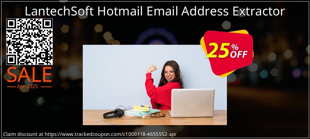 LantechSoft Hotmail Email Address Extractor coupon on April Fools Day promotions