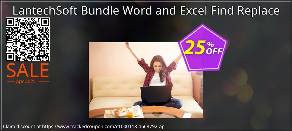 LantechSoft Bundle Word and Excel Find Replace coupon on April Fools' Day deals