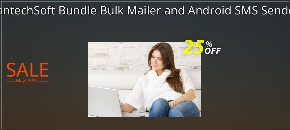 LantechSoft Bundle Bulk Mailer and Android SMS Sender coupon on World Party Day offering sales