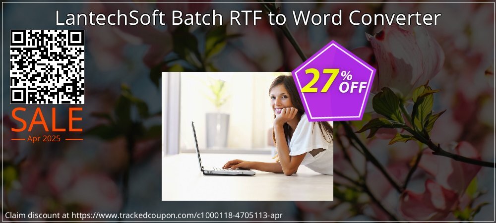 LantechSoft Batch RTF to Word Converter coupon on Easter Day discounts