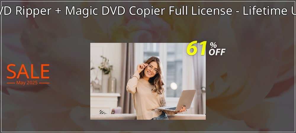 Magic DVD Ripper + Magic DVD Copier Full License - Lifetime Upgrades coupon on National Smile Day offering discount