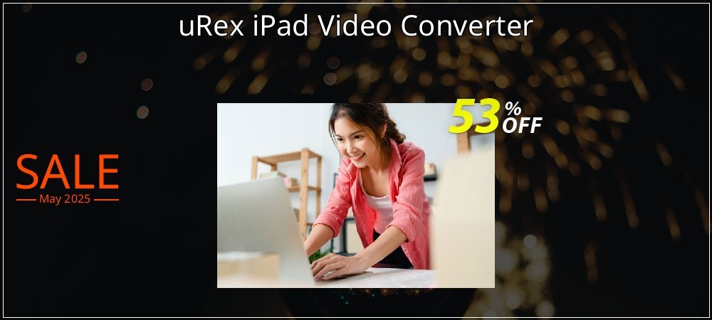 uRex iPad Video Converter coupon on National Smile Day super sale