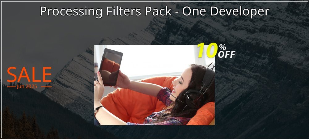 Processing Filters Pack - One Developer coupon on Easter Day super sale