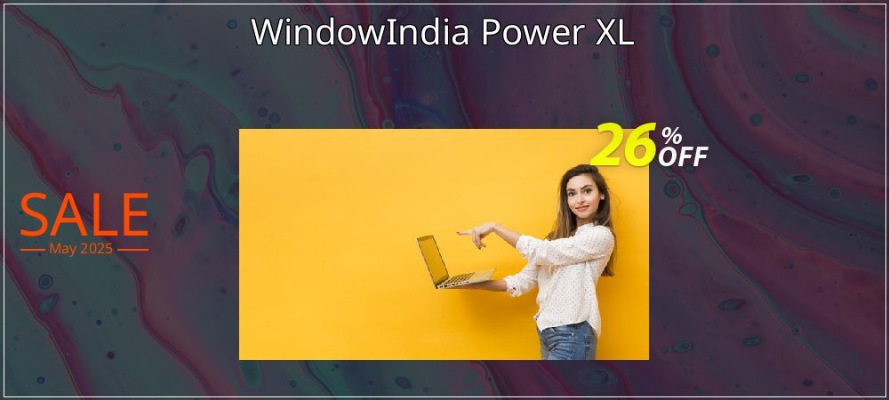 WindowIndia Power XL coupon on Graduation 2025 offer