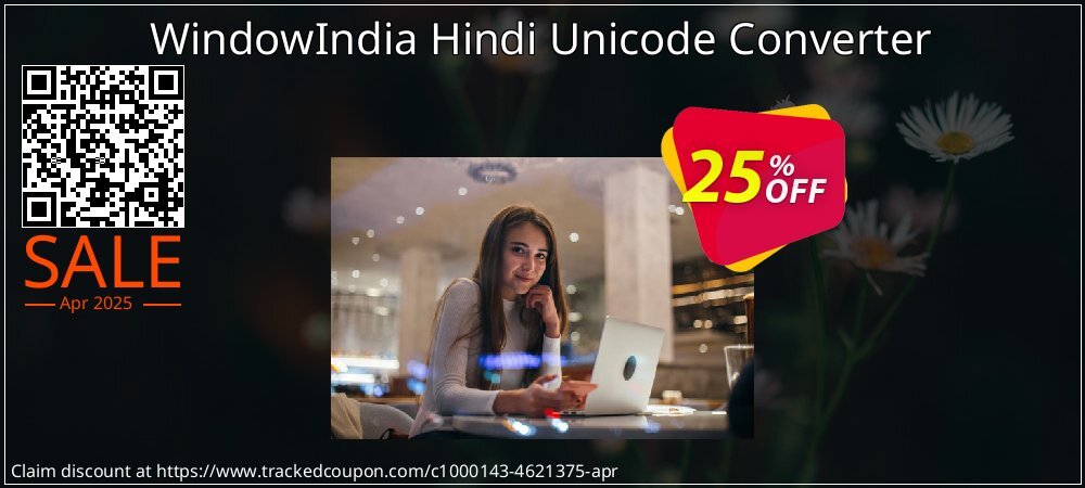 WindowIndia Hindi Unicode Converter coupon on National Walking Day discount