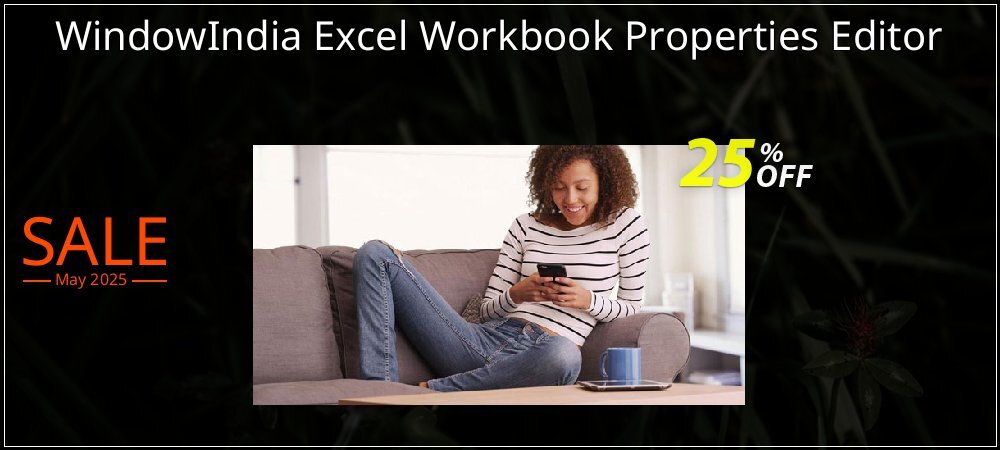 WindowIndia Excel Workbook Properties Editor coupon on World Party Day offer