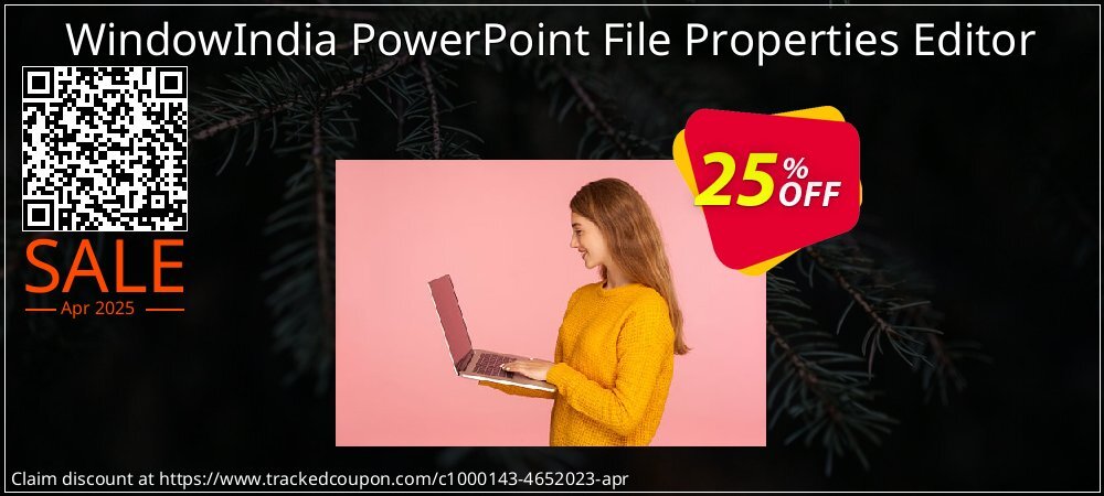 WindowIndia PowerPoint File Properties Editor coupon on Constitution Memorial Day discounts