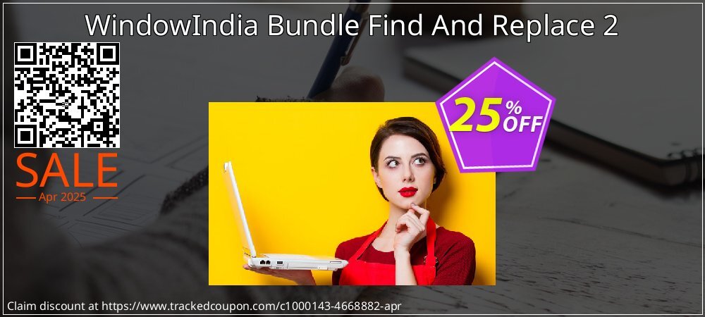 WindowIndia Bundle Find And Replace 2 coupon on April Fools' Day promotions