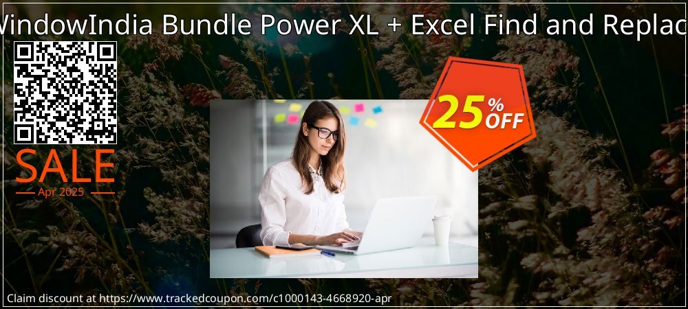 WindowIndia Bundle Power XL + Excel Find and Replace coupon on Mother Day offer