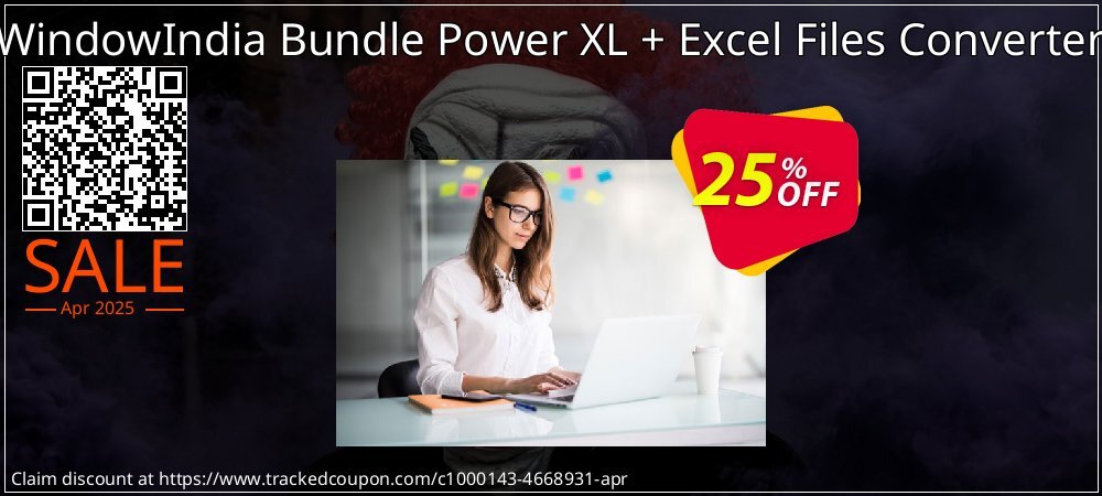 WindowIndia Bundle Power XL + Excel Files Converter coupon on World Party Day discount