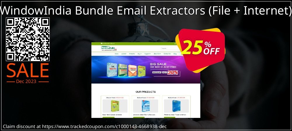 Get 25% OFF WindowIndia Bundle Email Extractors (File + Internet) offering sales