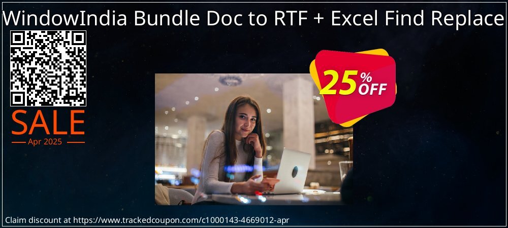 WindowIndia Bundle Doc to RTF + Excel Find Replace coupon on April Fools' Day discount