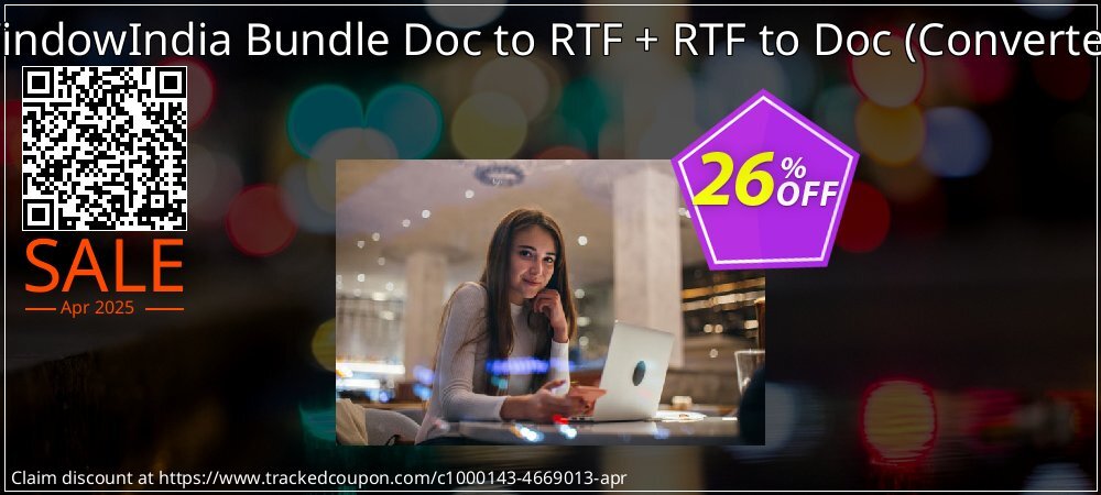 WindowIndia Bundle Doc to RTF + RTF to Doc - Converter  coupon on Constitution Memorial Day offering sales