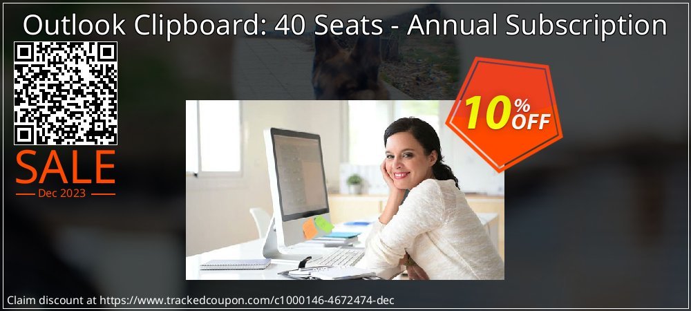 Outlook Clipboard: 40 Seats - Annual Subscription coupon on Tell a Lie Day discount