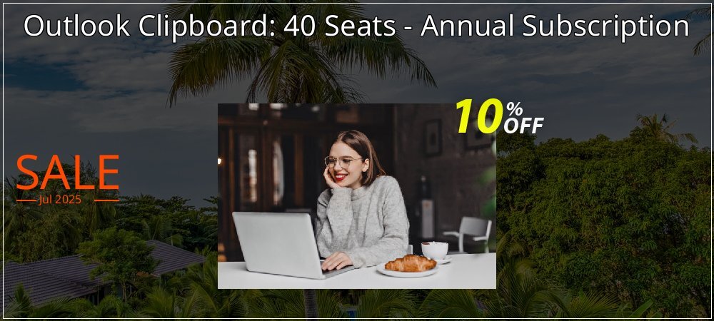 Outlook Clipboard: 40 Seats - Annual Subscription coupon on April Fools' Day offer