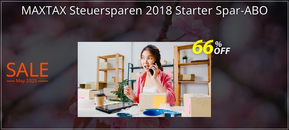 MAXTAX Steuersparen 2018 Starter Spar-ABO coupon on National Smile Day promotions