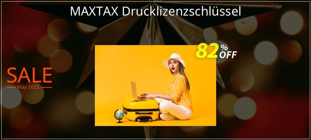 MAXTAX Drucklizenzschlüssel coupon on World Whisky Day super sale