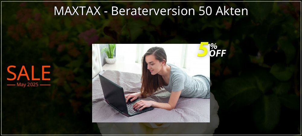 MAXTAX - Beraterversion 50 Akten coupon on National Memo Day offering discount