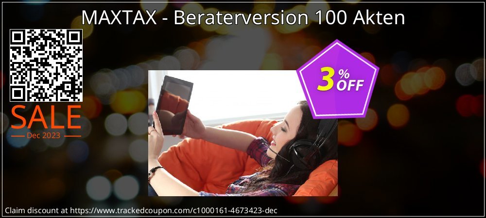 MAXTAX - Beraterversion 100 Akten coupon on Easter Day offering discount