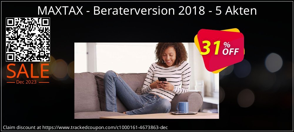 MAXTAX - Beraterversion 2018 - 5 Akten coupon on Easter Day discount