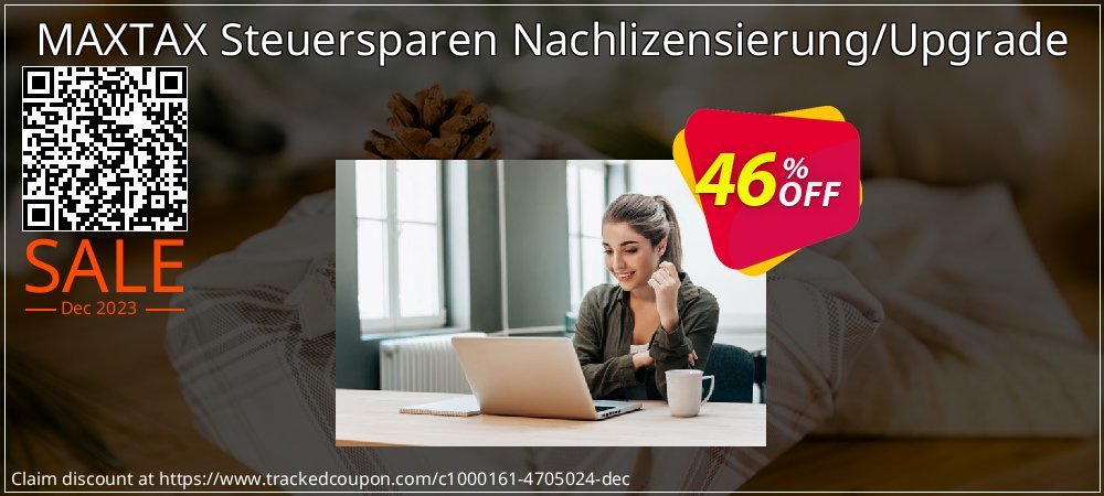 MAXTAX Steuersparen Nachlizensierung/Upgrade coupon on Tell a Lie Day super sale