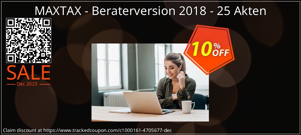 MAXTAX - Beraterversion 2018 - 25 Akten coupon on April Fools' Day offer