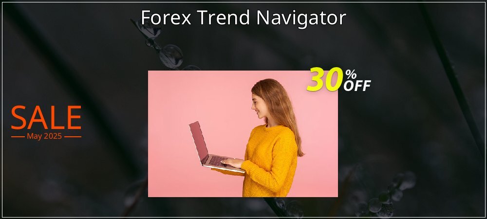 Forex Trend Navigator coupon on National Walking Day offer