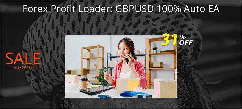 Forex Profit Loader: GBPUSD 100% Auto EA coupon on National Memo Day sales