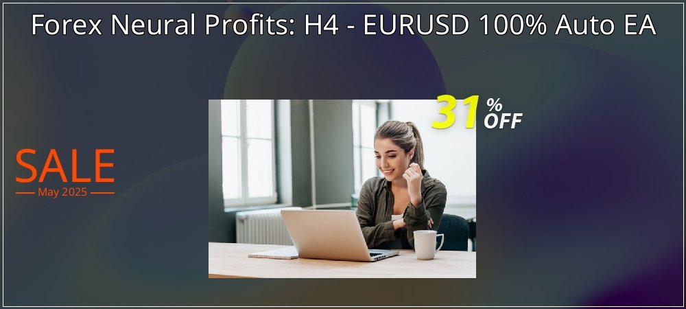 Forex Neural Profits: H4 - EURUSD 100% Auto EA coupon on National Smile Day super sale