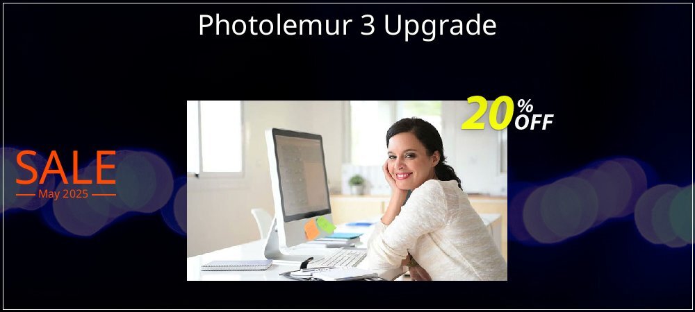 Photolemur 3 Upgrade coupon on Mother's Day offering discount