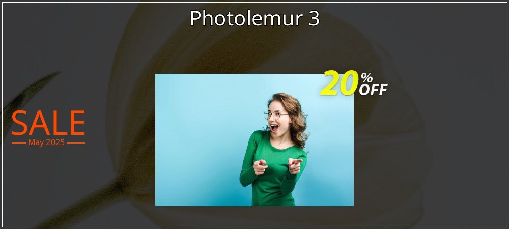 Photolemur 3 coupon on World Party Day promotions