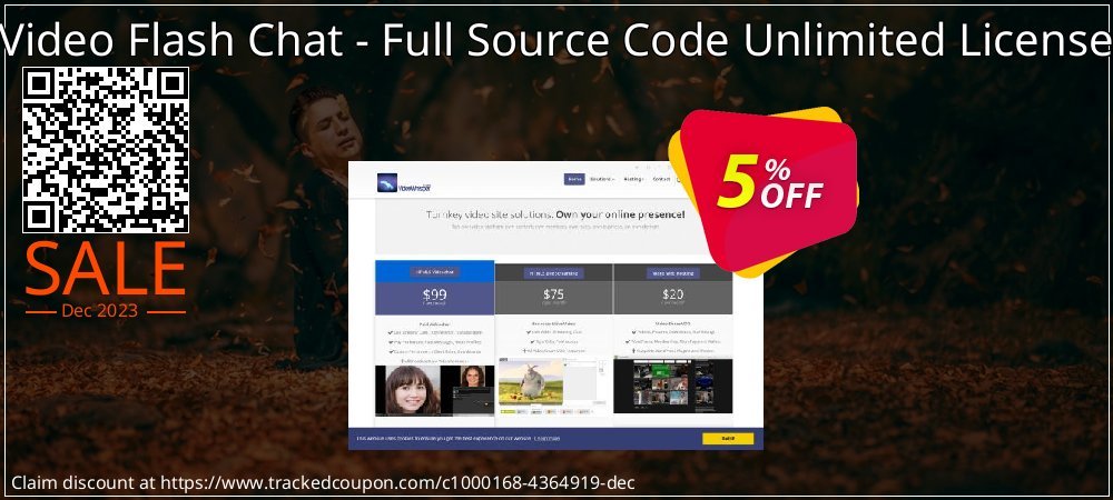 Video Flash Chat - Full Source Code Unlimited License coupon on World Password Day deals