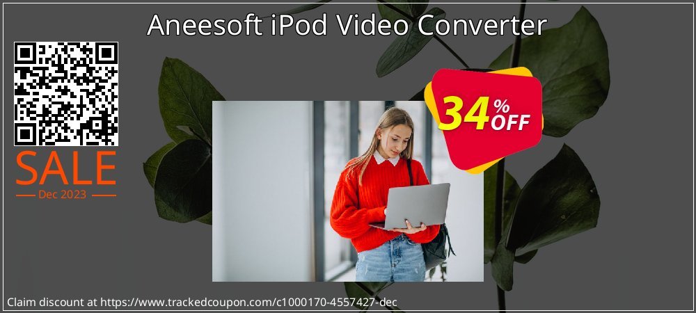 Aneesoft iPod Video Converter coupon on Working Day deals