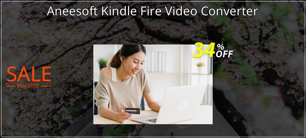 Aneesoft Kindle Fire Video Converter coupon on World Password Day discount